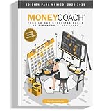 MoneyCoach® - Todo lo que necesitas saber de Finanzas Personales (Edición para México)