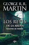 Los Reyes de la Arena: Cuentos de Terror