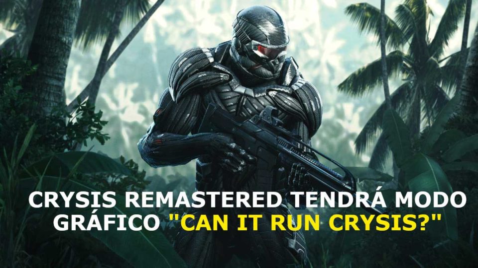 Crysis-Remastered-Can-it-Run-Crysis