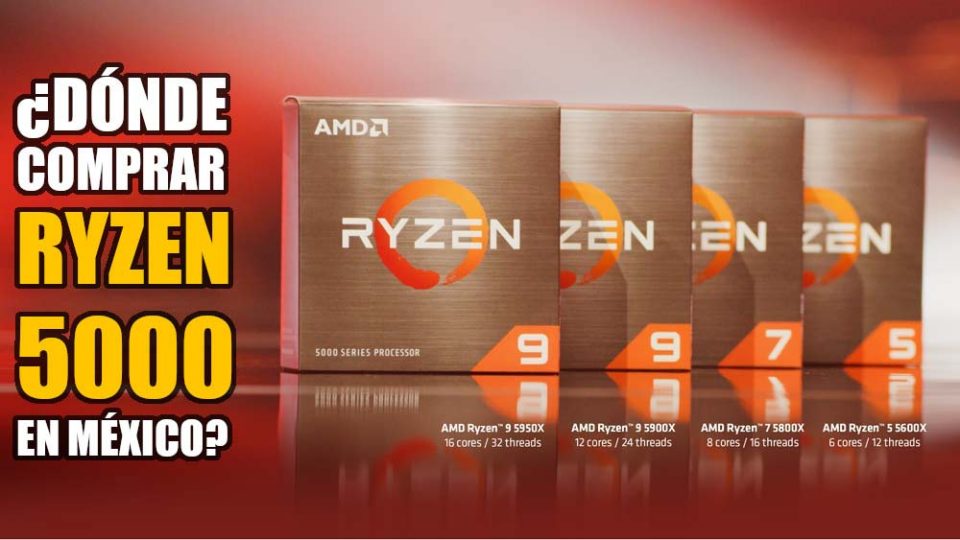 AMD-RYZEN-5000-MEXICO-PRECIO