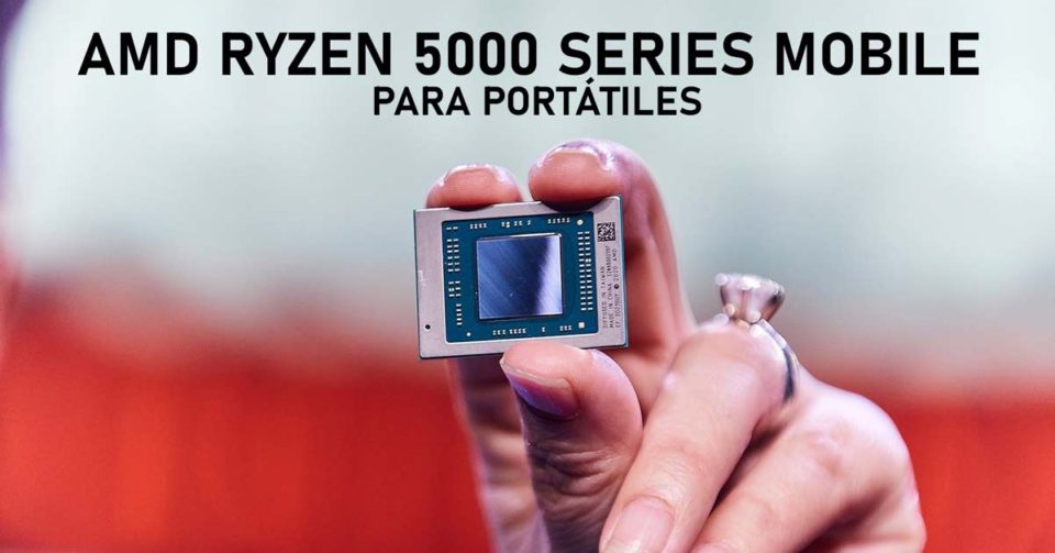 AMD-RYZEN-5000-MOBILE-7NM-PORTATILES-GAMERS