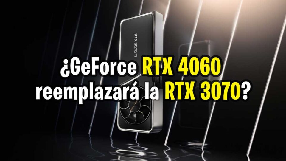 GeForce RTX 4070 vs RTX 3070 Rumor