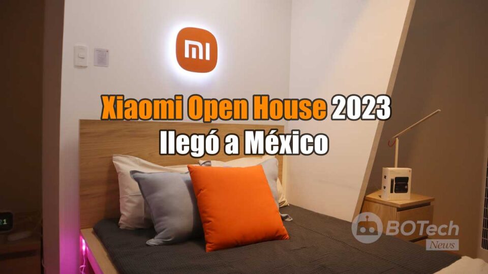XIAOMI OPEN HOUSE 2023 MEXICO EVENTO