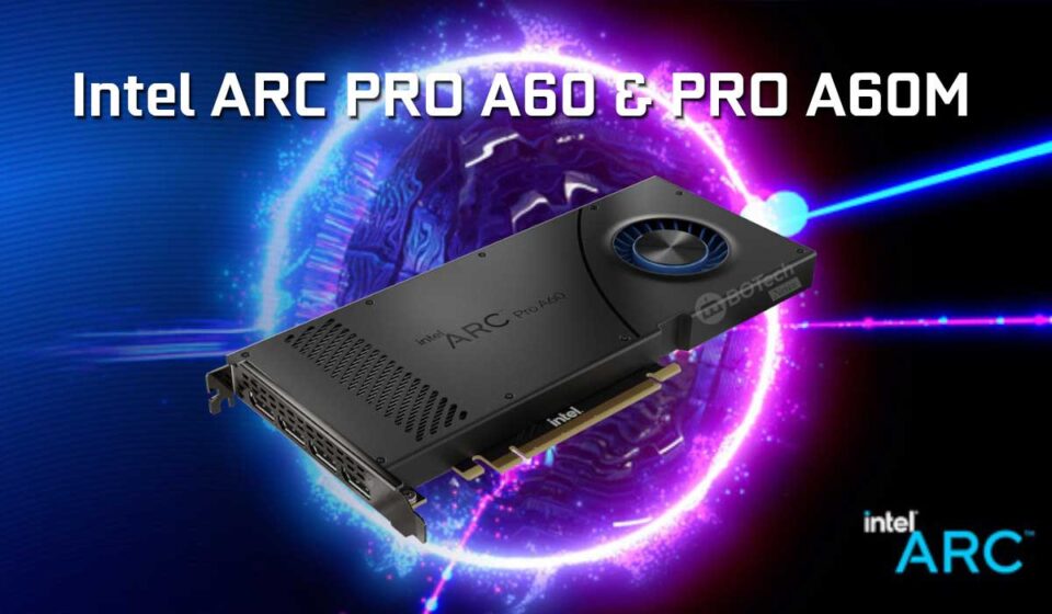 Intel ARC PRO A60 A60M Workstation
