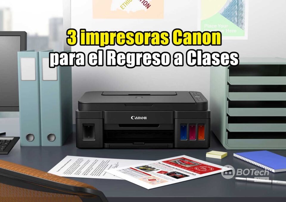 Canon impresoras estudiantes Regreso Clases