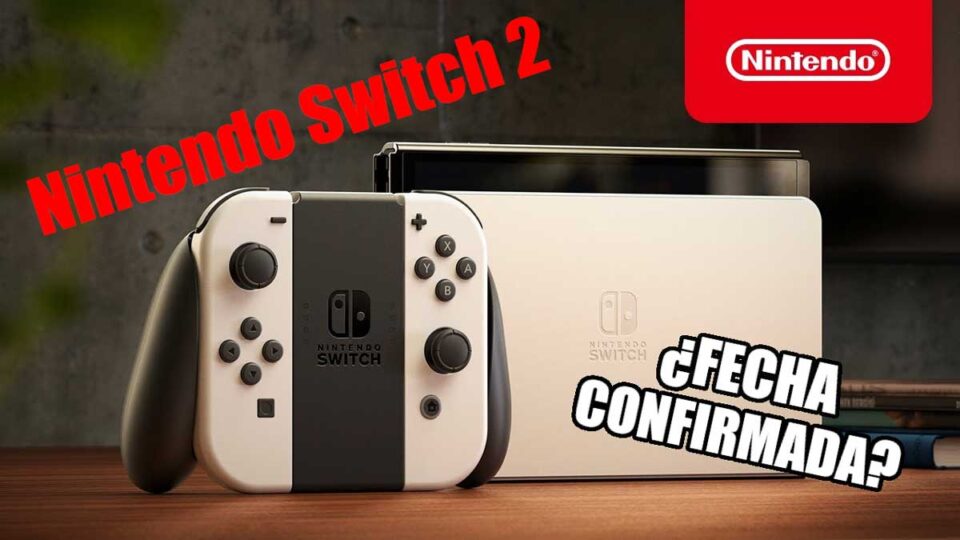 Nintendo Switch 2 Fecha lanzamiento