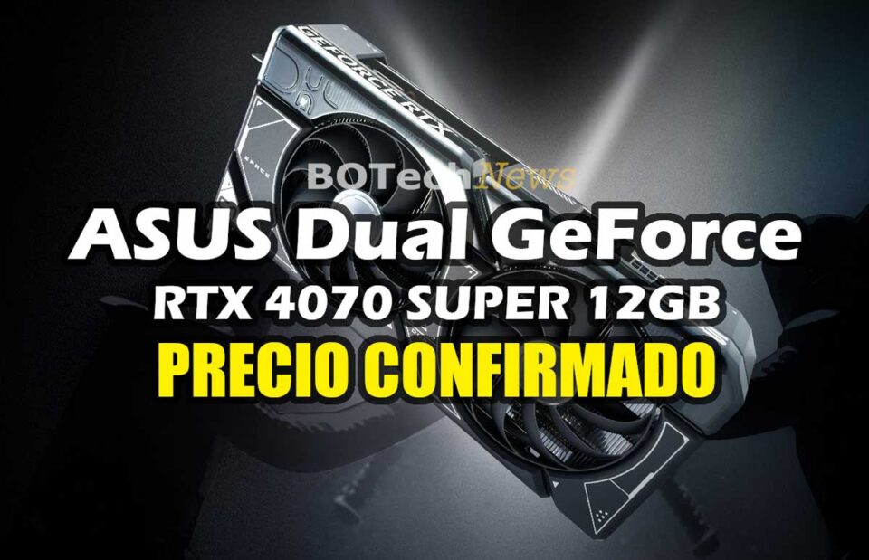 ASUS DUAL GeForce RTX 4070 Super 12G Amazon Mexico