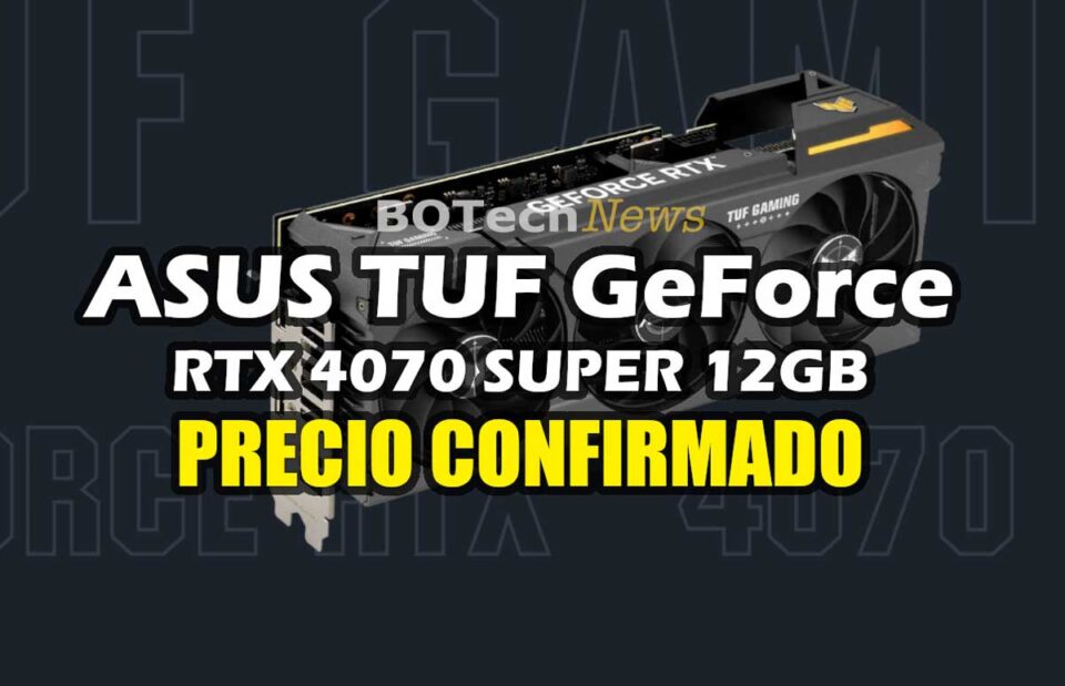 ASUS TUF Gaming GeForce RTX 4070 Super 12G Mexico Amazon Precio