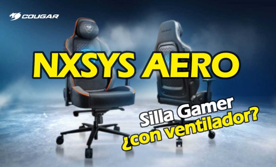 Cougar NXSYS AERO Silla Gamer Mexico